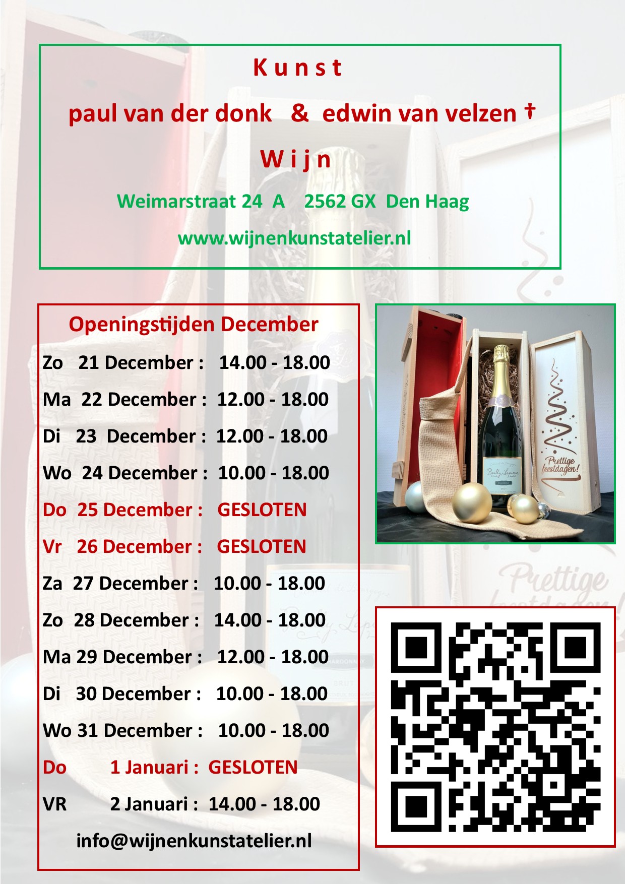 Openingstijden feestdagen 2025 Kunst en Wijn Den Haag 